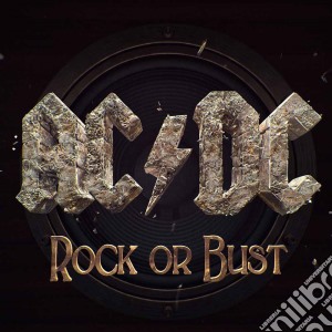 Ac/Dc - Rock Or Bust cd musicale di Ac/Dc