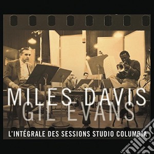 Miles Davis And Gil Evans - L'Integrale Des Sessions Studio Columbia (6 Cd) cd musicale di Miles Davis And Gil Evans