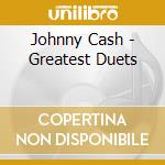 Johnny Cash - Greatest Duets cd