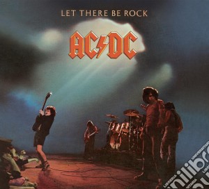 Ac/Dc - Let There Be Rock cd musicale di Ac/Dc