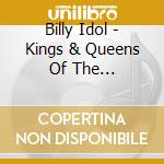 Billy Idol - Kings & Queens Of The Underground cd