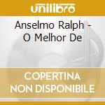 Anselmo Ralph - O Melhor De