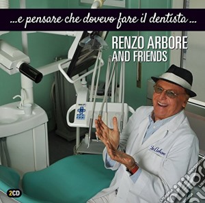 Renzo Arbore - Renzo Arbore And Friends (2 Cd) cd musicale di Renzo Arbore