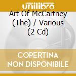 Art Of McCartney (The) / Various (2 Cd) cd musicale di Varios Interpretes