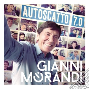 Gianni Morandi - Autoscatto 7.0 (2 Cd) cd musicale di Gianni Morandi