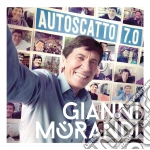 Gianni Morandi - Autoscatto 7.0 (2 Cd) cd