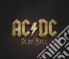 Ac/Dc - Play Ball cd