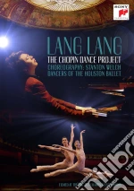 (Music Dvd) Fryderyk Chopin - Lang Lang: The Chopin Dance Project cd