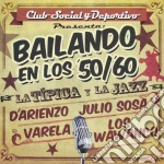Club Social Y Deportivo: Baila - Club Social Y Deportivo: Baila cd