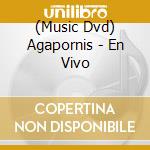 (Music Dvd) Agapornis - En Vivo cd