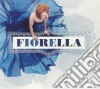 Fiorella Mannoia - Fiorella (2 Cd) cd