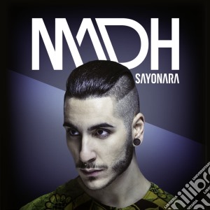 Madh - Sayonara - Artista X Factor 8 cd musicale di Madh