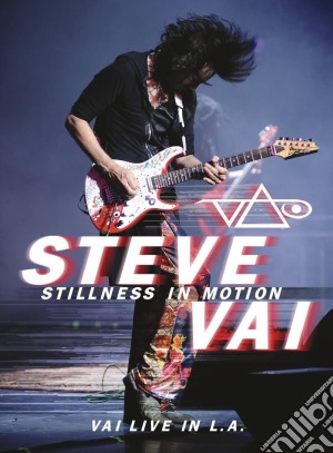 (Music Dvd) Steve Vai - Stillness In Motion (2 Dvd) cd musicale di Steve Vai