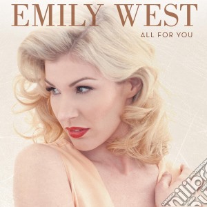Emily West - All For You cd musicale di Emily West