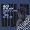 (LP Vinile) Bob Dylan - Shadows In The Night (Lp+Cd) cd