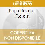 Papa Roach - F.e.a.r. cd