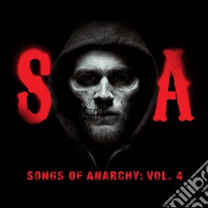 Sons Of Anarchy: Vol. 4 / O.S.T. cd musicale di Sons of anarchy (tel