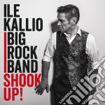 (LP Vinile) Kallio Ile Big Rock Band - Shook Up (2 Lp)