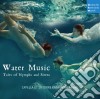 Capella De La Torre - Water Music - Tales Of Nymphs And Sirens cd
