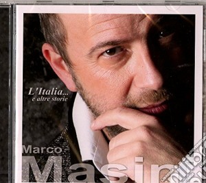 Marco Masini - L'italia... E Altre Storie cd musicale di Marco Masini