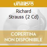 Richard Strauss (2 Cd) cd