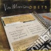 (LP Vinile) Van Morrison - Duets: Re-Working The Catalogue (12'x2) cd