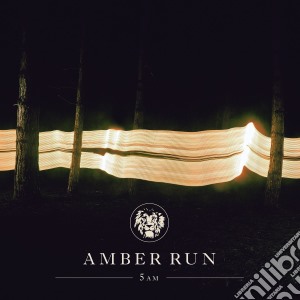 Amber Run - 5am cd musicale di Amber Run