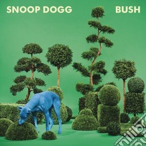 Snoop Dogg - Bush cd musicale di Dogg Snoop