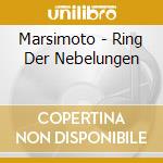 Marsimoto - Ring Der Nebelungen cd musicale di Marsimoto