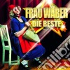 Frau Waeber - Frau Waeber/Die Beste cd