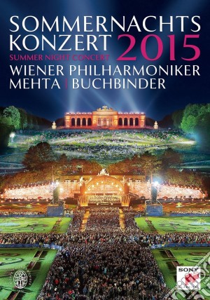 (Music Dvd) Zubin Mehta / Wiener Philharmoniker - Sommernachtskonzert 2015 cd musicale di Zubin Mehta