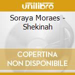 Soraya Moraes - Shekinah cd