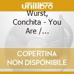 Wurst, Conchita - You Are / Unstoppable cd