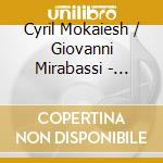 Cyril Mokaiesh / Giovanni Mirabassi - Naufrages cd