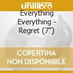 Everything Everything - Regret (7