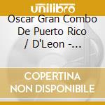 Oscar Gran Combo De Puerto Rico / D'Leon - Frente A Frente cd musicale di Oscar Gran Combo De Puerto Rico / D'Leon