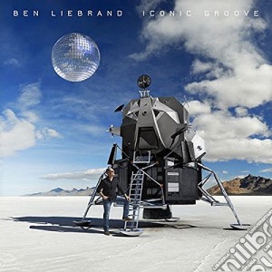 Ben Liebrand - Iconic Groove (2 Cd) cd musicale di Ben Liebrand