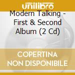 Modern Talking - First & Second Album (2 Cd) cd