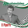 El Piporro - Mexicanisimo:el Piporro cd
