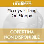 Mccoys - Hang On Sloopy cd
