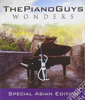 Piano Guys - Wonders: Special Asian Edition cd musicale di Piano Guys