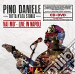 Pino Daniele - Tutta N'ata Storia (Vai Mo' - Live In Napoli) (Cd+Dvd)