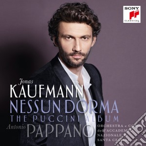 Giacomo Puccini - Nessun Dorma - Arie Da Opere - The Puccini Album (Deluxe Limited Edition) (Cd+Dvd) cd musicale di Jonas Kaufmann