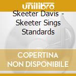 Skeeter Davis - Skeeter Sings Standards cd