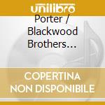 Porter / Blackwood Brothers Quartet Wagoner - Grand Old Gospel cd musicale di Porter / Blackwood Brothers Quartet Wagoner