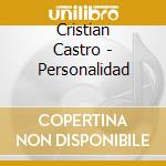 Cristian Castro - Personalidad cd