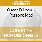 Oscar D'Leon - Personalidad cd
