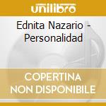 Ednita Nazario - Personalidad cd musicale di Ednita Nazario