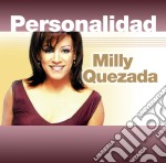 Milly Quezada - Personalidad