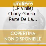 (LP Vinile) Charly Garcia - Parte De La Religion lp vinile di Charly Garcia